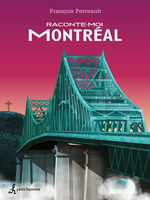 Title details for Raconte-moi Montréal--Nº 19 by Francois Perreault - Available